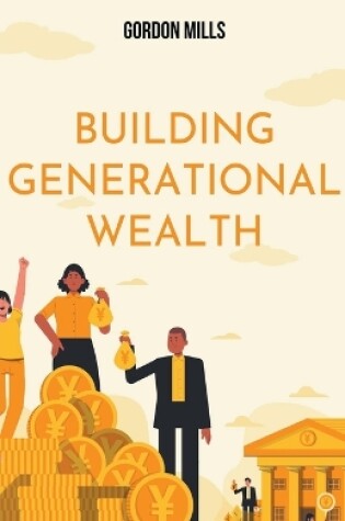 Cover of Building Generational Wealth