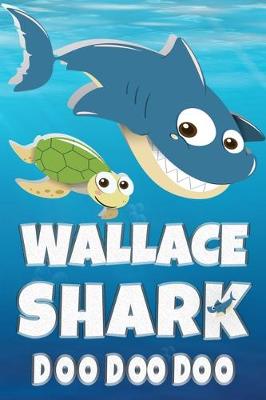 Book cover for Wallace Shark Doo Doo Doo