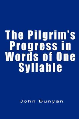 Book cover for The Pilgrim's Progress in Words of One Syllable