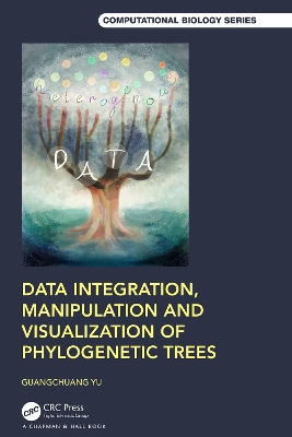 Cover of Data Integration, Manipulation and Visualization of Phylogenetic Trees