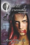 Book cover for "Cuarto Creciente", PARTE 1