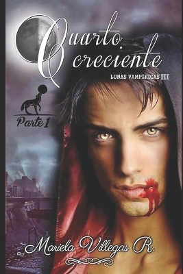 Cover of "Cuarto Creciente", PARTE 1