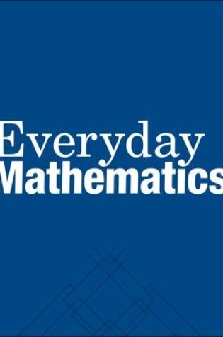 Cover of Everyday Mathematics, Grade K, Mathematics at Home® (10 sets of Books 1, 2, & 3)