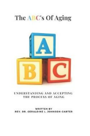 Cover of The ABC's Of Aging