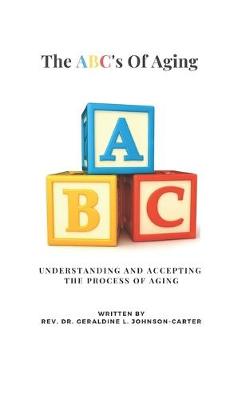 Book cover for The ABC's Of Aging