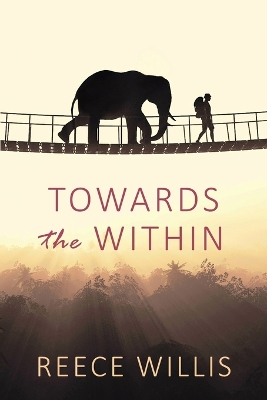 Book cover for Towards the Within