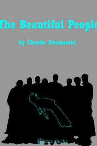 Cover of The Beautiful People