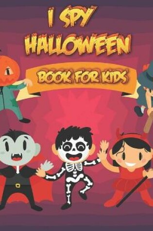 Cover of I Spy Halloween Book For Kids