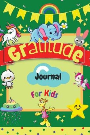 Cover of Gratitude Journal for Kids