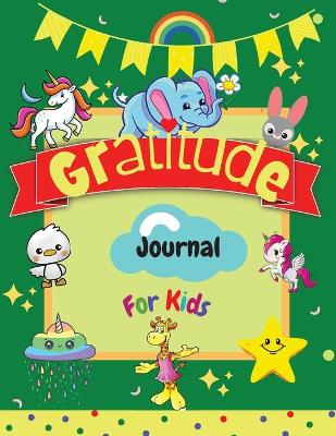 Book cover for Gratitude Journal for Kids