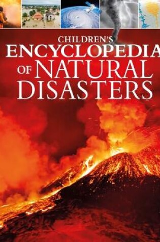 Cover of Children's Encyclopedia of Natural Disasters