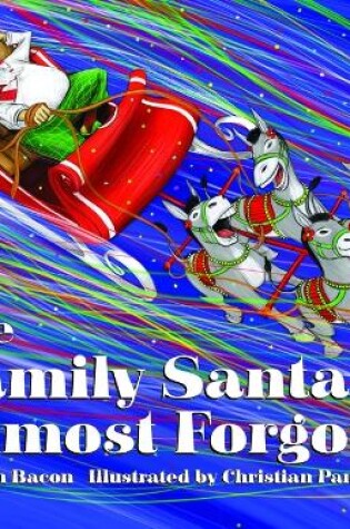 Cover of The Family Santa Almost Forgot