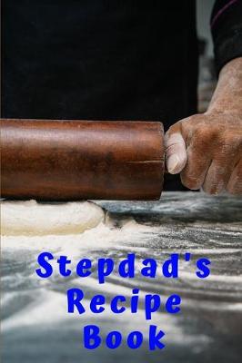 Book cover for Stepdad's Recipe Book