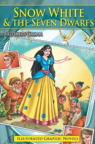 Cover of Snow White and the Seven Dwarfs Graphic Novels