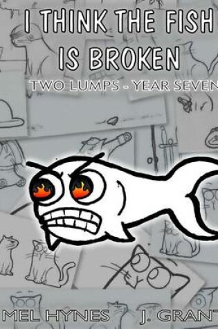 Cover of I Think The Fish Is Broken