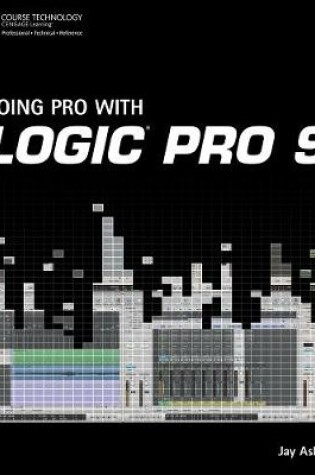 Cover of Going Pro with Logic Pro 9