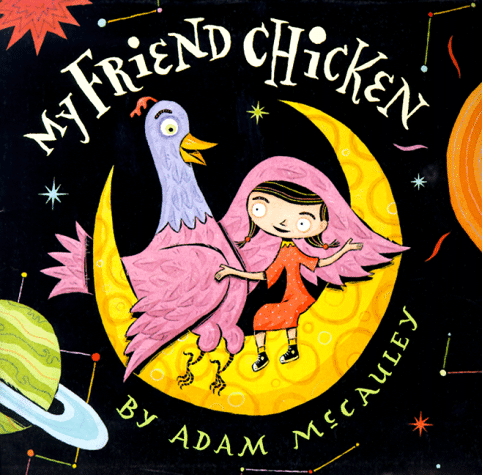 Book cover for My Friend Chicken