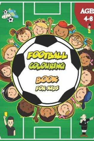 Cover of Football Colouring Book For Kids