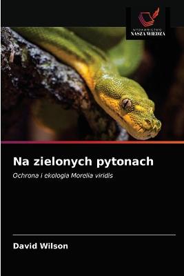 Book cover for Na zielonych pytonach