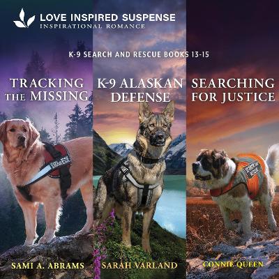 Cover of K-9 Search and Rescue Books 13-15