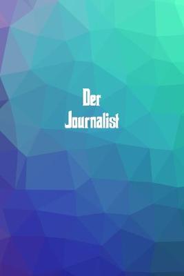 Book cover for Der Journalist