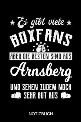 Book cover for Es gibt viele Boxfans aber die besten sind aus Arnsberg und sehen zudem noch sehr gut aus