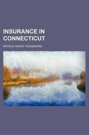 Cover of Insurance in Connecticut