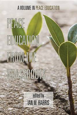 Book cover for Peace Education from the Grassroots