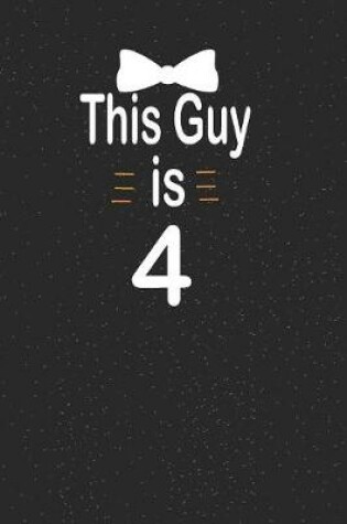 Cover of This guy is 4