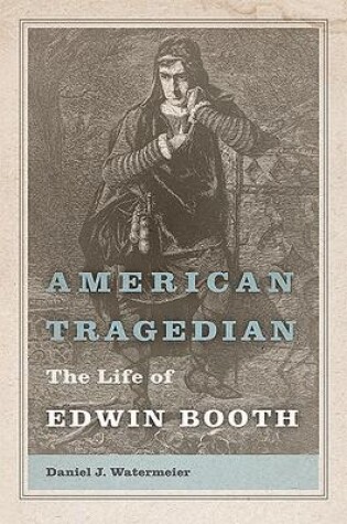Cover of American Tragedian