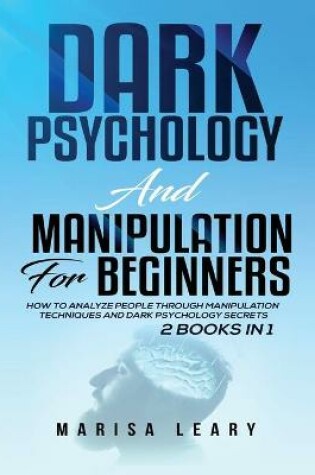 Cover of Dark Psychology & Manipulation for Beginners