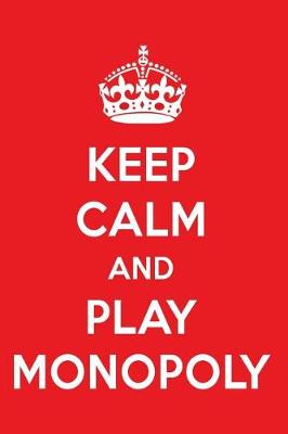 Book cover for Keep Calm and Play Monopoly