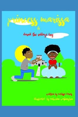 Book cover for Princess Marissa and David The Village Boy
