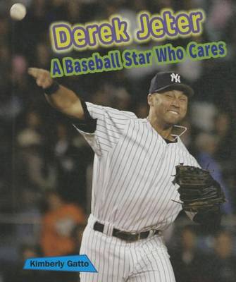 Book cover for Derek Jeter: A Baseball Star Who Cares