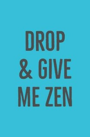 Cover of Drop And Give Me