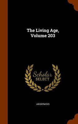Book cover for The Living Age, Volume 203