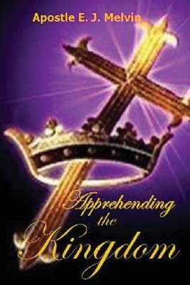 Book cover for Apprehending The Kingdom