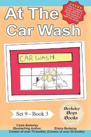 Cover of At the Car Wash (Berkeley Boys Books)