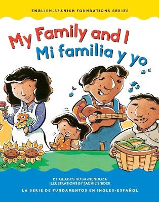 Cover of My Family and I / Mi Familia Y Yo