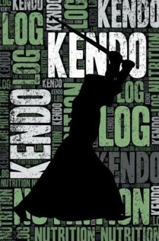 Cover of Kendo Nutrition Log and Diary