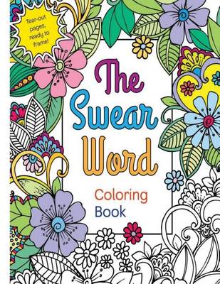 Book cover for Swear Words Coloring Book for Adult