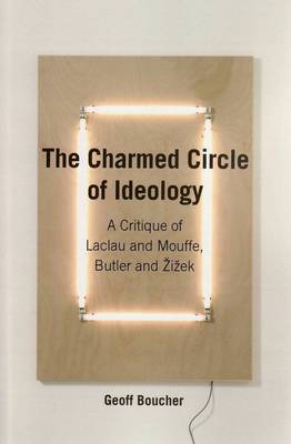 Book cover for The Charmed Circle of Ideology