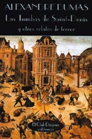 Cover of Tumbas de Saint-Denis y Otros Relatos de Terror