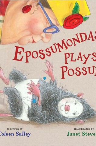 Cover of Epossumondas Plays Possum