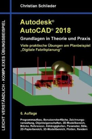 Cover of Autodesk AutoCAD 2018 - Grundlagen in Theorie und Praxis