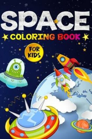 Cover of Space Coloring Book for Kids