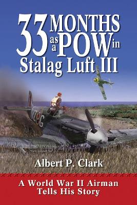 Book cover for 33 Months as a POW in Stalag Luft III