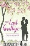 Book cover for The Last Goodbye