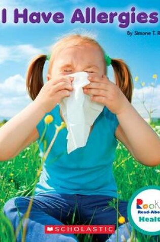 Cover of I Have Allergies (Rookie Read-About Health)