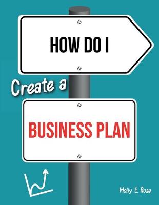 Book cover for How Do I Create A Business Plan